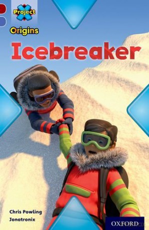 Project X Origins: Dark Red Book Band, Oxford Level 17: Time: Icebreaker - Chris Powling [KSIĄŻKA]