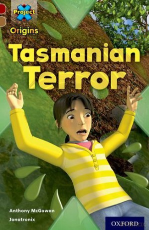 Project X Origins: Dark Red Book Band, Oxford Level 18: Unexplained: Tasmanian Terror - Anthony McGowan [KSIĄŻKA]
