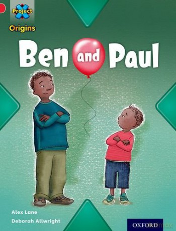 Project X Origins: Red Book Band, Oxford Level 2: Big and Small: Ben and Paul - Alex Lane [KSIĄŻKA]