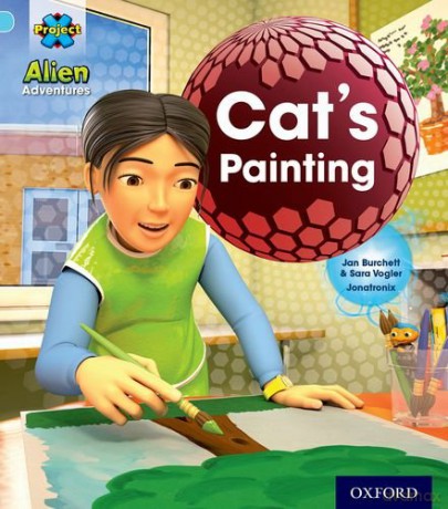 Project X: Alien Adventures: Blue: Cat's Painting - Jan Burchett [KSIĄŻKA]