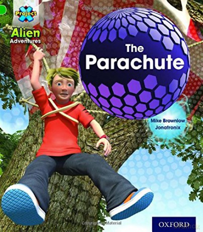 Project X: Alien Adventures: Green: The Parachute - Mike Brownlow [KSIĄŻKA]