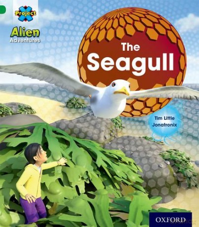 Project X: Alien Adventures: Green: The Seagull - Tim Little [KSIĄŻKA]