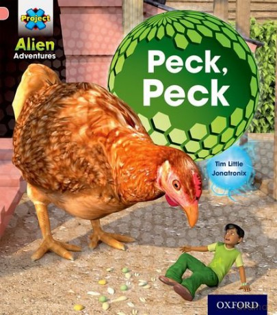 Project X: Alien Adventures: Pink: Peck, Peck - Tim Little [KSIĄŻKA]