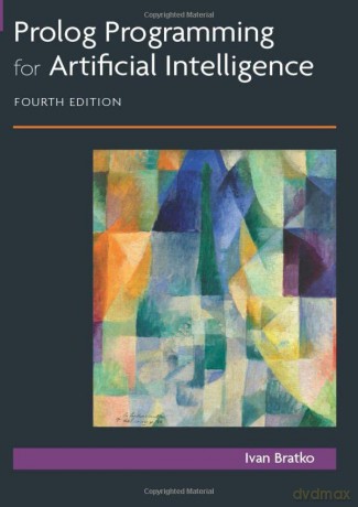 Prolog Programming for Artificial Intelligence: 4th Edition - Ivan Bratko [KSIĄŻKA]