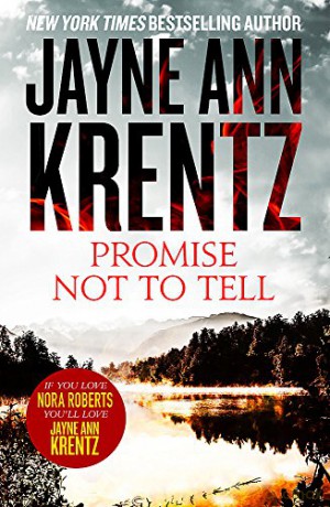 Promise Not To Tell - Jayne Ann Krentz [KSIĄŻKA]