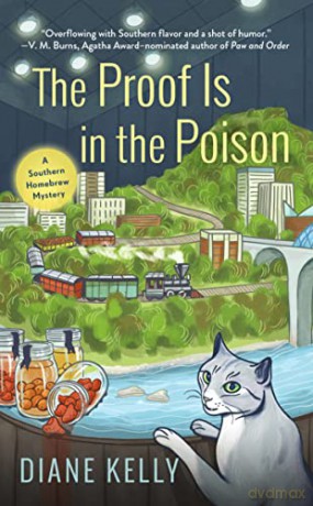 Proof Is In The Poison, The: 2 (A Southern Homebrew Mystery) - Kelly [KSIĄŻKA]