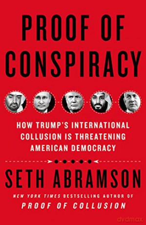 Proof of Conspiracy - Seth Abramson [KSIĄŻKA]