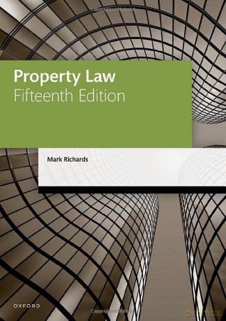Property Law (Legal Practice Course Manuals) - Mark Richards [KSIĄŻKA]