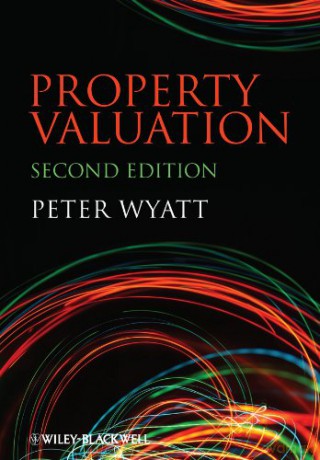 Property Valuation, 2nd Edition - Peter Wyatt [KSIĄŻKA]