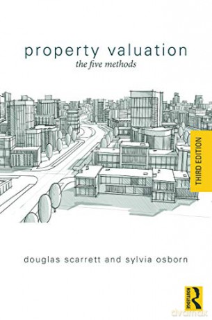 Property Valuation: The Five Methods - Douglas Scarrett [KSIĄŻKA]