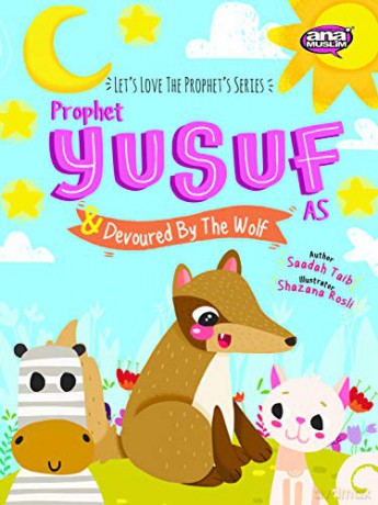 Prophet Yusuf and the Wolf (The Prophets of Islam Activity Books) - Saadah Taib [KSIĄŻKA]