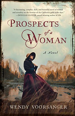 Prospects of a Woman: A Novel - Wendy Voorsanger [KSIĄŻKA]