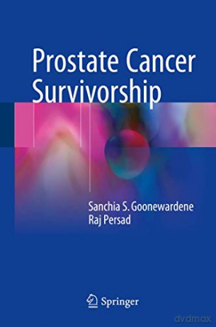 Prostate Cancer Survivorship - Sanchia S. Goonewardene [KSIĄŻKA]