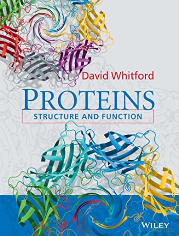Proteins: Structure and Function - David Whitford [KSIĄŻKA]