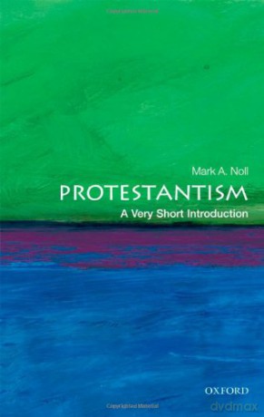 Protestantism: A Very Short Introduction - Mark A. Noll [KSIĄŻKA]