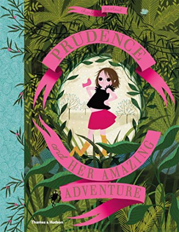 Prudence and her Amazing Adventure - Charlotte Gastaut [KSIĄŻKA]