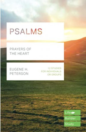 Psalms (Lifebuilder Study Guides): Prayers of the Heart (Lifebuilder Bible Study Guides) (Lifebuilder Bible Study Guides, 161) [KSIĄŻKA]