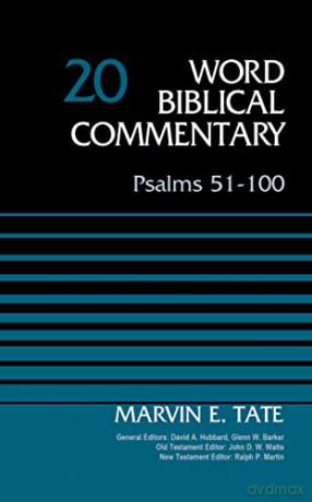 Psalms 51-100, Volume 20 (Word Biblical Commentary) - Zondervan [KSIĄŻKA]