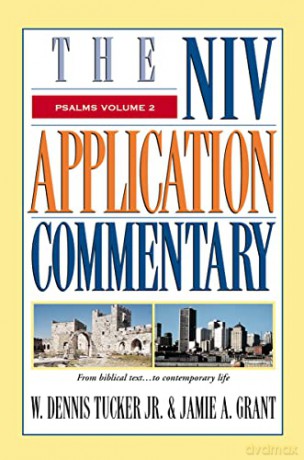 Psalms, Volume 2 (The NIV Application Commentary) - Jamie A. Grant W. Dennis Tucker Jr [KSIĄŻKA]