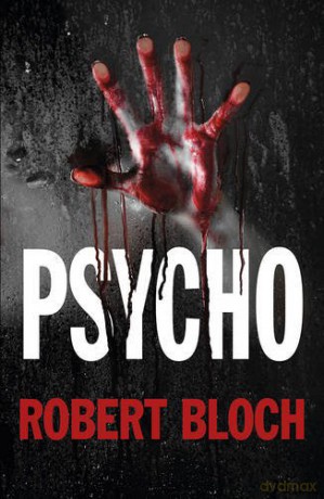 Psycho - Robert Bloch [KSIĄŻKA]