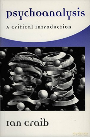 Psychoanalysis: A Critical Introduction - Ian Craib [KSIĄŻKA]