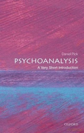 Psychoanalysis: A Very Short Introduction (Very Short Introductions) - Daniel Pick [KSIĄŻKA]
