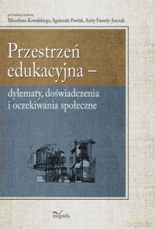 Przestrzeń edukacyjna [KSIĄŻKA]