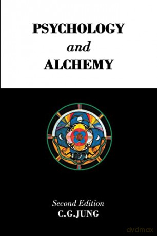 Psychology and Alchemy (Collected Works of C.G. Jung): 12 - C. G. Jung [KSIĄŻKA]