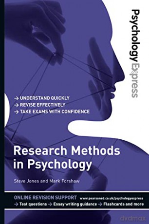 Psychology Express: Research Methods in Psychology: (Undergraduate Revision Guide) - Steve Jones [KSIĄŻKA]
