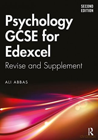 Psychology GCSE for Edexcel: Revise and Supplement - Ali Abbas [KSIĄŻKA]