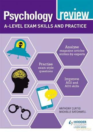 Psychology Review: A-level Exam Skills and Practice - Michelle Satchwell [KSIĄŻKA]