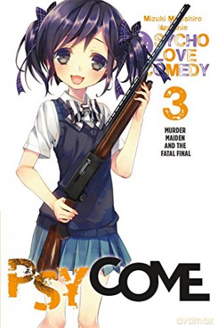 Psycome, Vol. 3 (light novel): Murder Maiden and the Fatal Final - Mizuki Mizushiro [KSIĄŻKA]