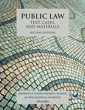 Public Law Text, Cases, and Materials 2/e - Andrew Le Sueur [KSIĄŻKA]