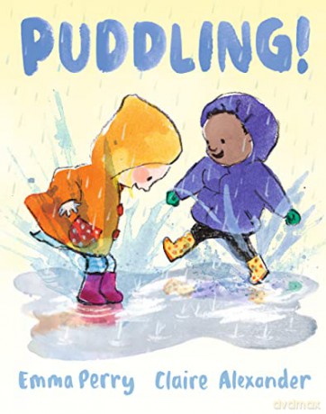 Puddling! - Emma Perry [KSIĄŻKA]