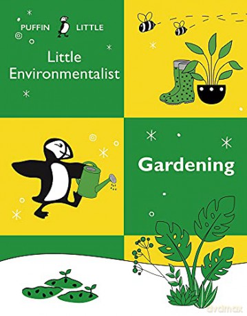 Puffin Little Environmentalist: Gardening - Penguin Random House Australia [KSIĄŻKA]