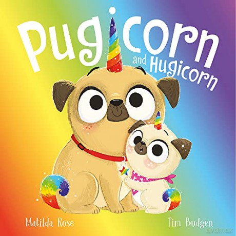 Pugicorn and Hugicorn (The Magic Pet Shop) - Matilda Rose [KSIĄŻKA]
