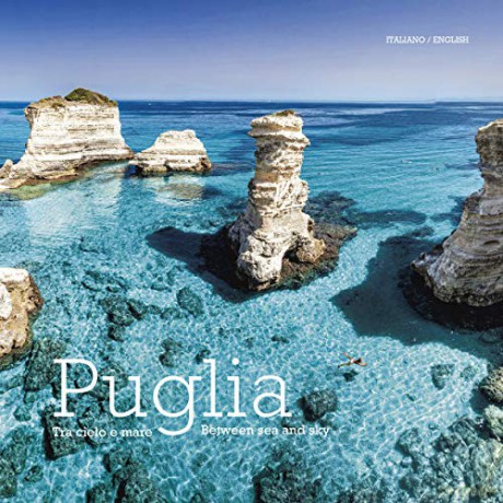 Puglia: Tra Cielo e Mare - Puglia. Between Land and Sea - William Dello Russo [KSIĄŻKA]