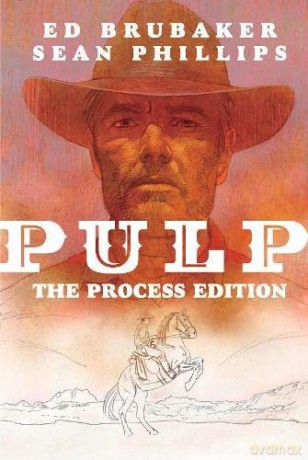Pulp: The Process Edition - Ed Brubaker [KSIĄŻKA]