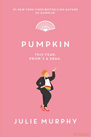 Pumpkin (Dumplin') - Julie Murphy [KSIĄŻKA]
