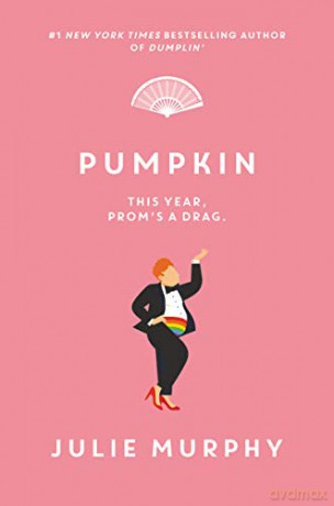 Pumpkin (Dumplin') - Julie Murphy [KSIĄŻKA]