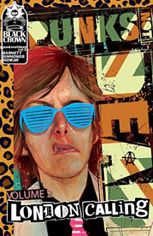 Punks Not Dead Vol 2 London Calling - David Barnett [KSIĄŻKA]