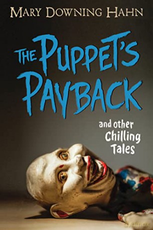 Puppet's Payback and Other Chilling Tales, The - Downing, Mary Hahn [KSIĄŻKA]