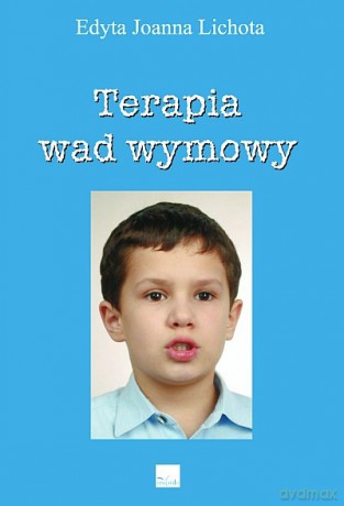 Terapia wad wymowy [KSIĄŻKA]
