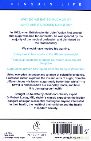 Pure, White and Deadly: How Sugar Is Killing Us and What We Can Do to Stop It - John Yudkin [KSIĄŻKA]