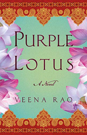 Purple Lotus: A Novel - Veena Rao [KSIĄŻKA]