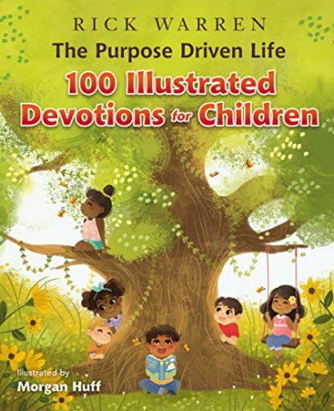 Purpose Driven Life 100 Devotions for Children (The Purpose Driven Life) - Warren Rick [KSIĄŻKA]