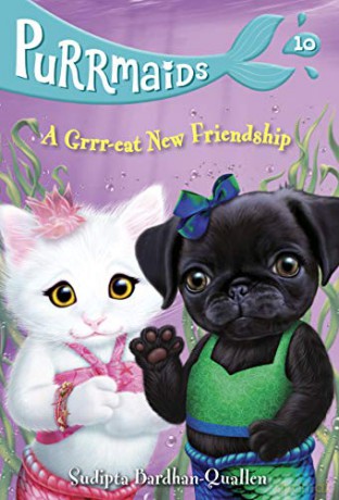 Purrmaids #10: A Grrr-eat New Friendship - Sudipta Bardhan-Quallen [KSIĄŻKA]