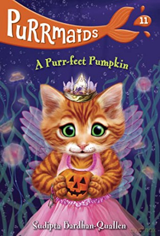 Purrmaids #11: A Purr-fect Pumpkin - Sudipta Bardhan-Quallen [KSIĄŻKA]