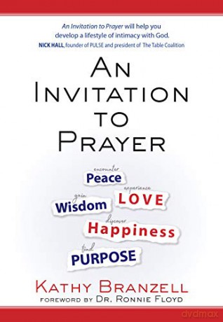 Pursued by God: An Invitation to Prayer: Developing a Lifestyle of Intimacy with God - Kathy Branzell [KSIĄŻKA]