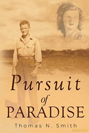 Pursuit of Paradise - Thomas N. Smith [KSIĄŻKA]